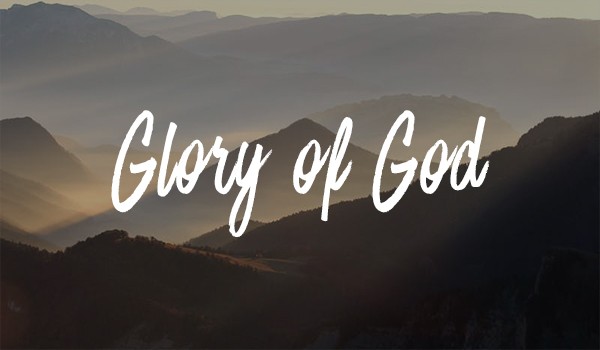 Featured image for “Glory of God”