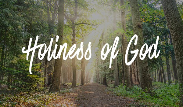 Featured image for “Holiness of God”