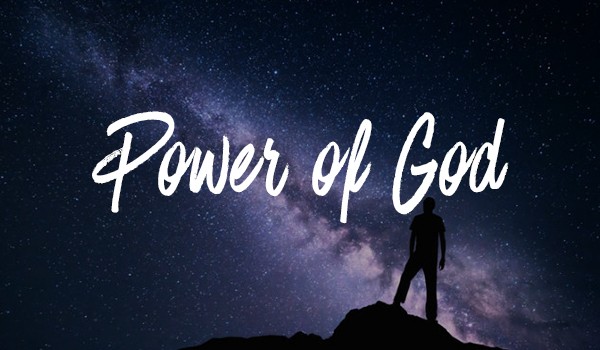 Featured image for “Power of God: Nothing is Impossible with God”